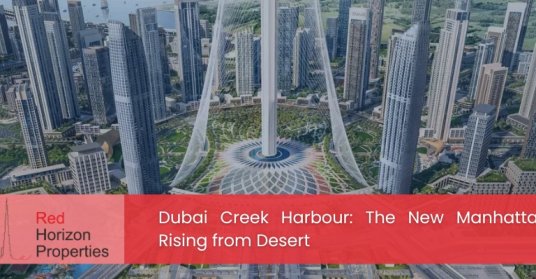 Dubai Creek Harbour_ The New Manhattan Rising from Desert