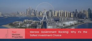 Meraas Government Backing_ Why It's the Safest Investment Choice