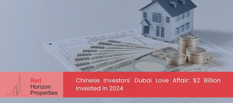 Chinese Investors Dubai Love Affair