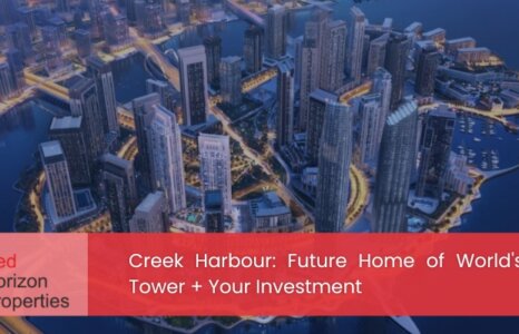 Creek Harbour Future Home of World's Tallest Tower + Your Investment