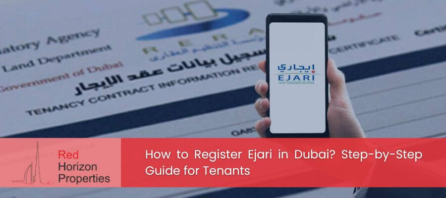 How to Register Ejari in Dubai_ Step-by-Step Guide for Tenants